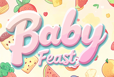 Baby Feast